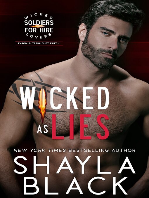 Title details for Wicked as Lies (Zyron & Tessa, Part One) by Shayla Black - Available